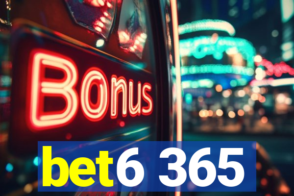 bet6 365